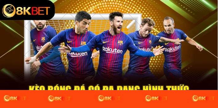 Kèo bóng đá có đa dạng hình thức